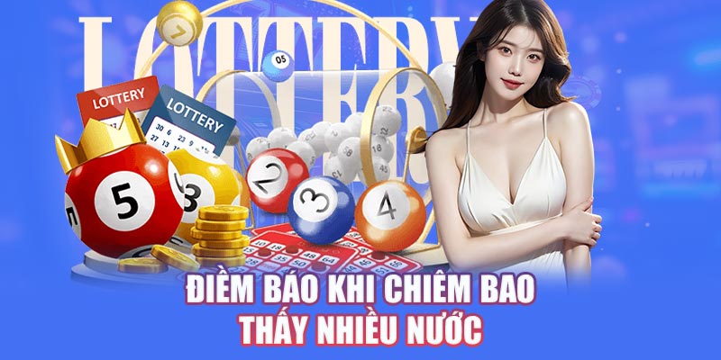 Điềm báo khi chiêm bao thấy nhiều nước