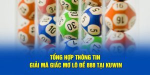 Giải mã giấc mơ lô đề 888